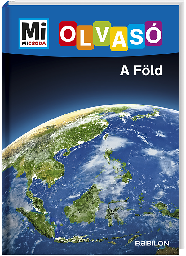 Mi MICSODA Olvasó – A Föld