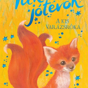 Titkos jótevők – A kis varázsróka