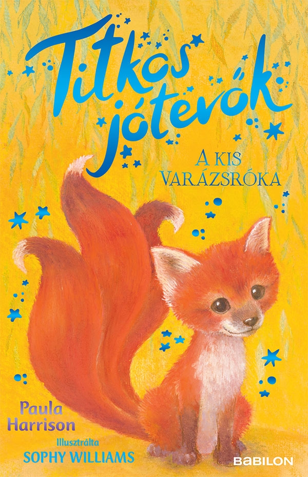 Titkos jótevők – A kis varázsróka