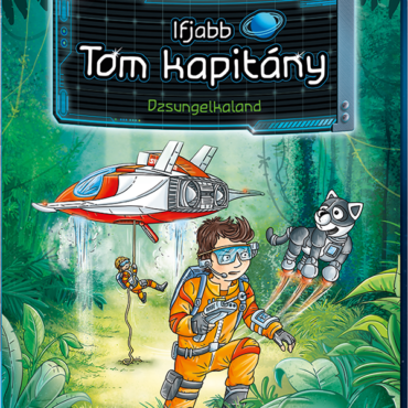 Ifjabb Tom kapitány 8. – Dzsungelkaland