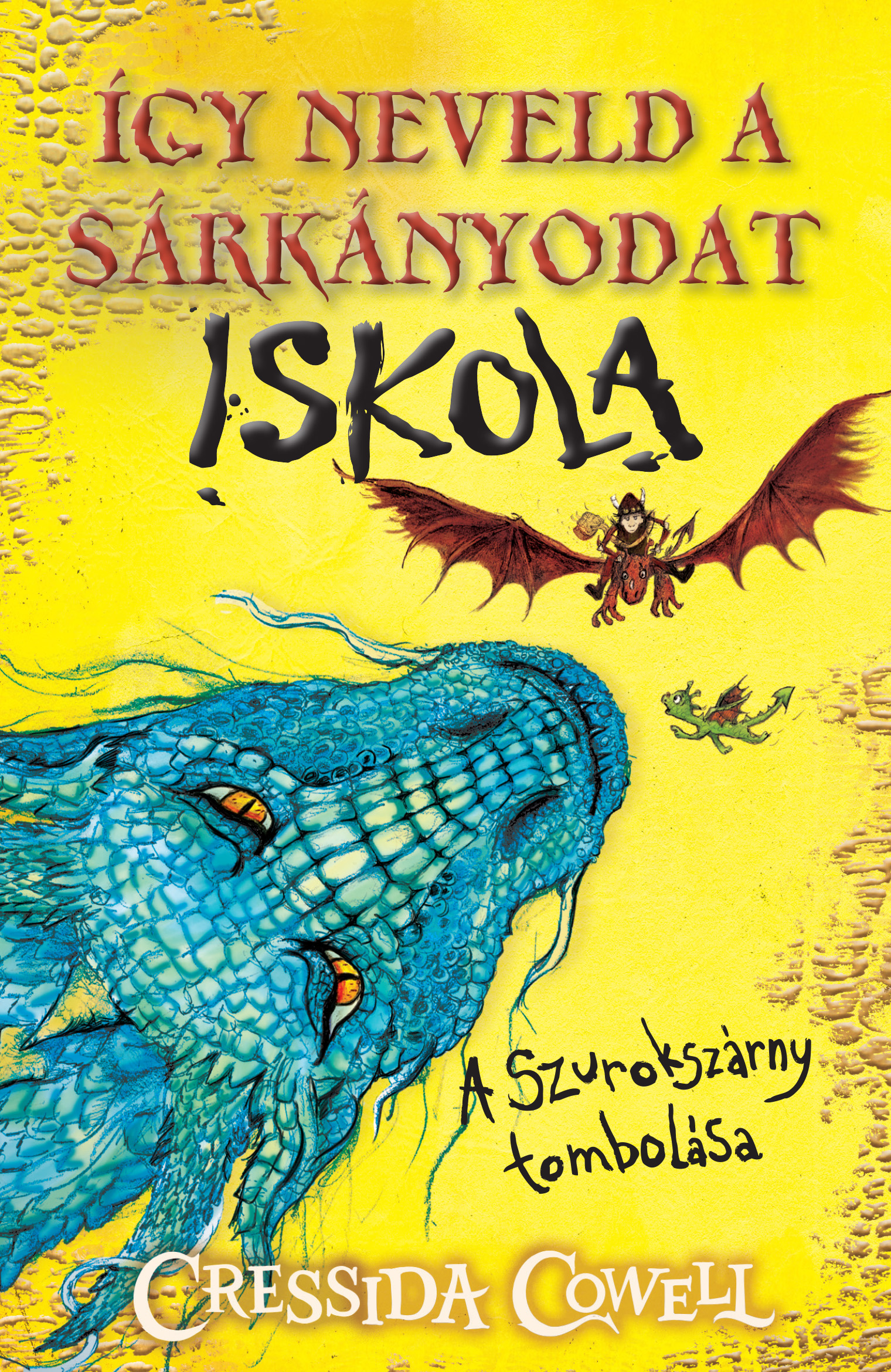Így neveld a sárkányodat Iskola 1.