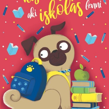 A kiskutya, aki iskolás akart lenni