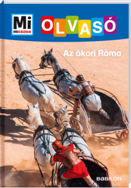 Mi MICSODA Olvasó – Az ókori Róma