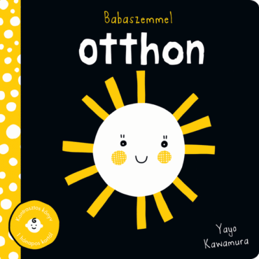 Babaszemmel – Otthon