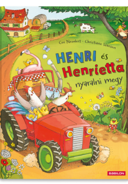Henri és Henrietta nyaralni megy