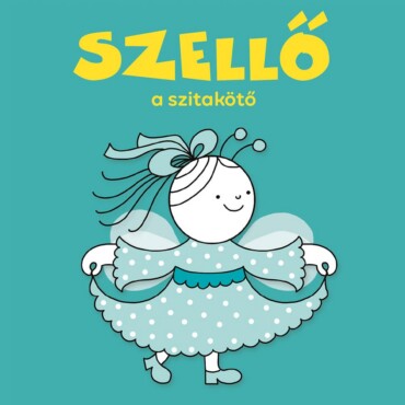 Szellő, a szitakötőlány