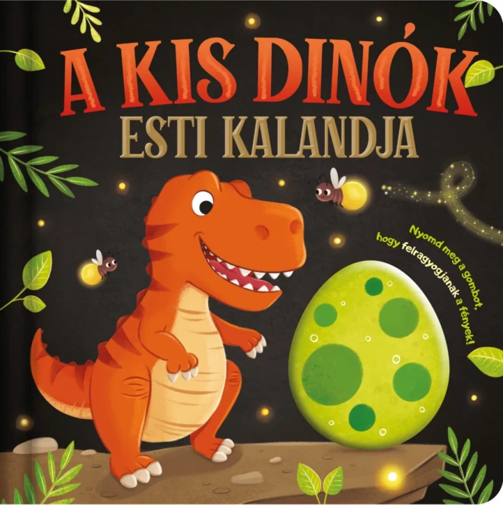 Lámpás mesék - A Kis Dinók Esti Kalandja
