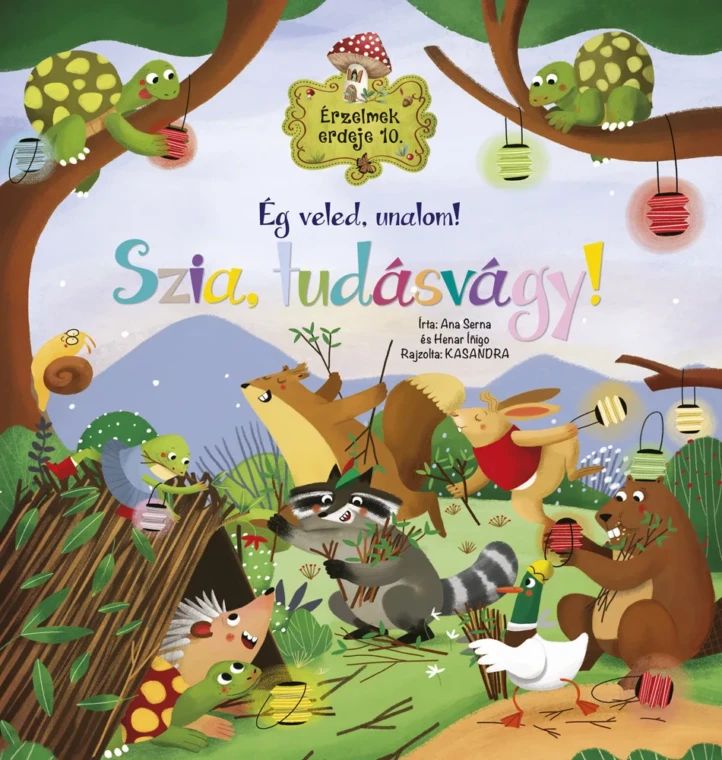 Érzelmek erdeje 10. - Ég veled, unalom! Szia, tudásvágy!