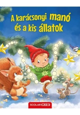 A karácsonyi manó és a kis állatok