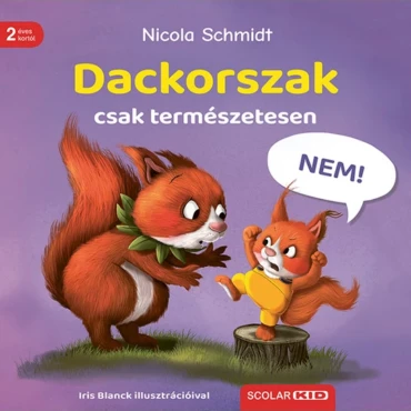 Dackorszak – csak természetesen!