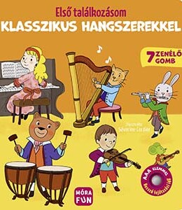 Első találkozásom klasszikus hangszerekkel