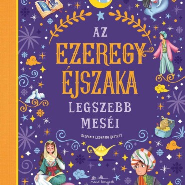 Az Ezeregyéjszaka legszebb meséi
