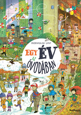 Egy év az óvodában