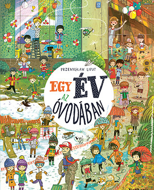 Egy év az óvodában