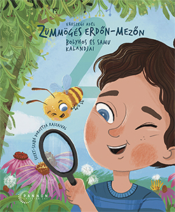 Zümmögés erdőn-mezőn