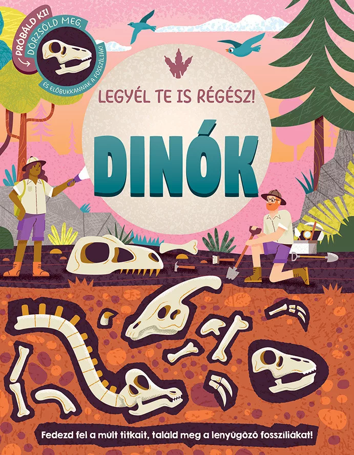 Legyél te is régész! - Dinók