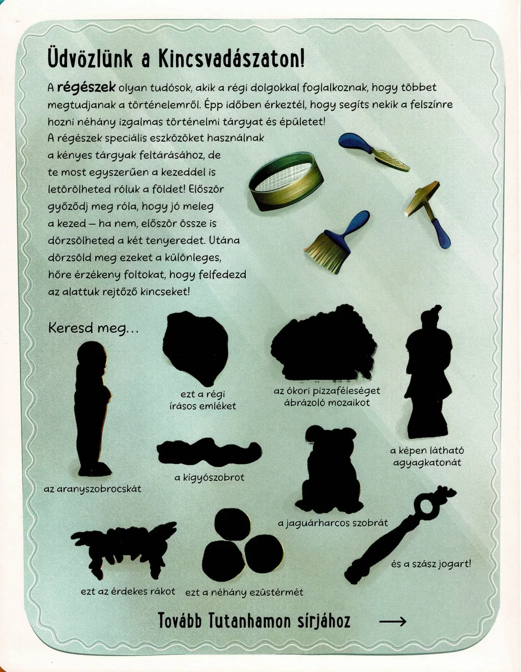 Legyél te is régész! - Kincsvadászat - Image 2