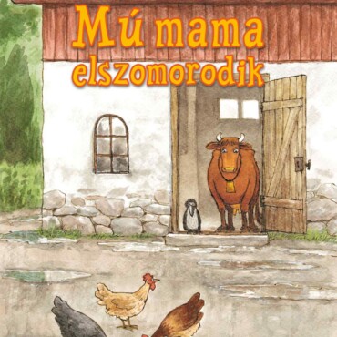 Mú mama elszomorodik