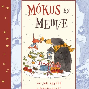 Mókus és medve - Várjuk együtt a karácsonyt!