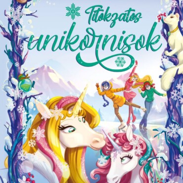 Titokzatos unikornisok