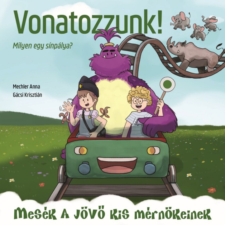 Vonatozzunk! - Milyen egy sínpálya?