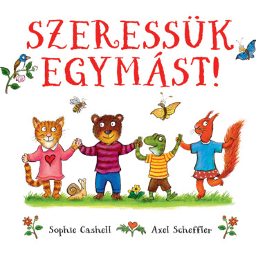 Szeressük egymást! - ELŐRENDELHETŐ