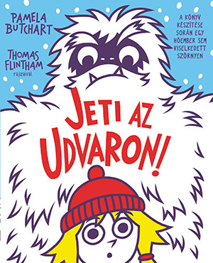 Jeti az udvaron!