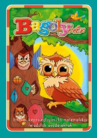Bagolyvár - Játékos Képességfejlesztő Matematikai Feladatok Óvodásoknak -