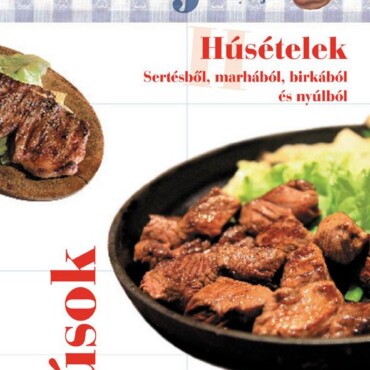 Húsételek - Sertésből, Marhából ... - Frank Júlia Konyhája -