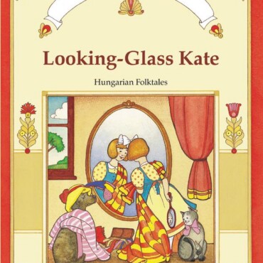 Looking-Glass Kate - Tükrös Kata