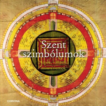 Szent Szimbólumok - Népek, Vallások, Misztériumok -