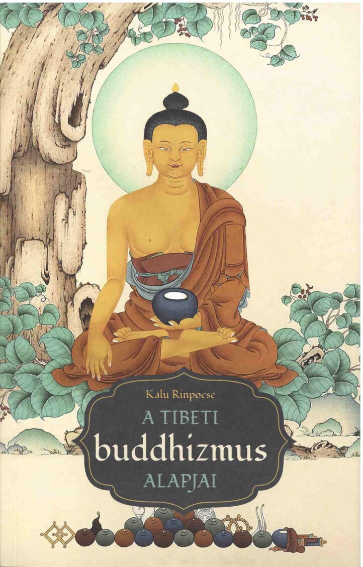 A Tibeti Buddhizmus Alapjai