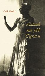 Láttunk Már Jobb Tigrist Is