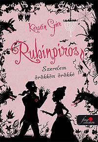 Rubinvörös - Időtlen Szerelem - Fűzött -