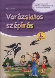 Varázslatos Szépírás 1. Évfolyam
