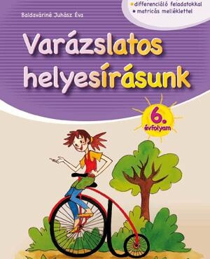 Varázslatos Helyesírásunk 6. Évfolyam