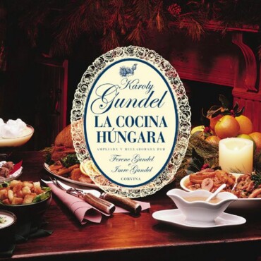 La Cocina Húngara (Új) - Kis Magyar Szakácskönyv Spanyol