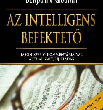 Az Intelligens Befektető - Aktualizált, Új Kiadás