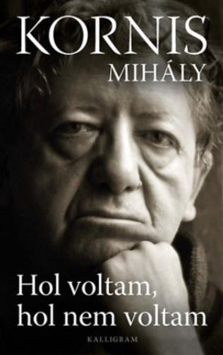 Hol Voltam, Hol Nem Voltam