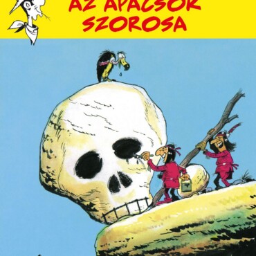 Lucky Luke 15. - Az Apacsok Szorosa