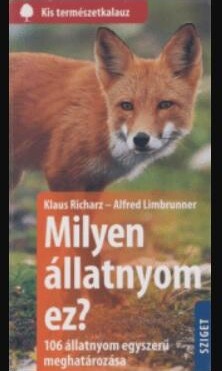 Milyen Állatnyom Ez?