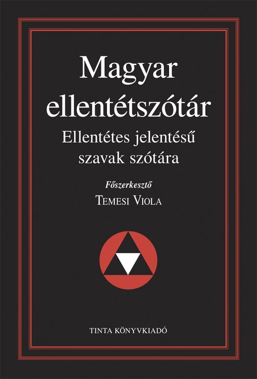 Magyar Ellentétszótár