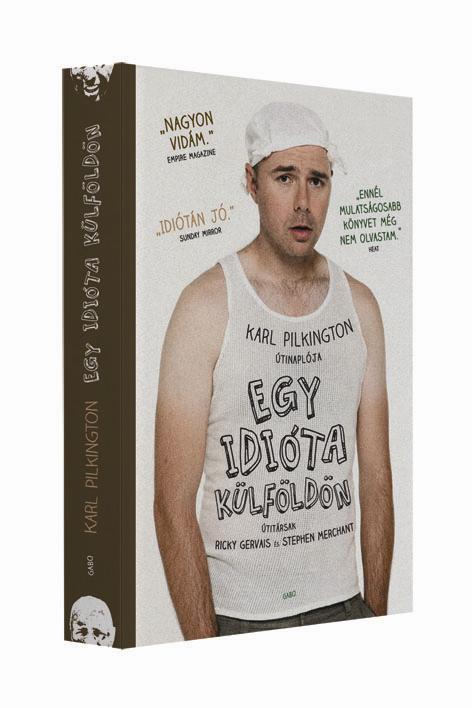 Egy Idióta Külföldön
