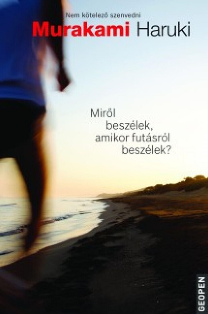 Miről Beszélek, Amikor Futásról Beszélek?