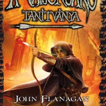 A Lángoló Híd - A Vadonjáró Tanítványa 2.