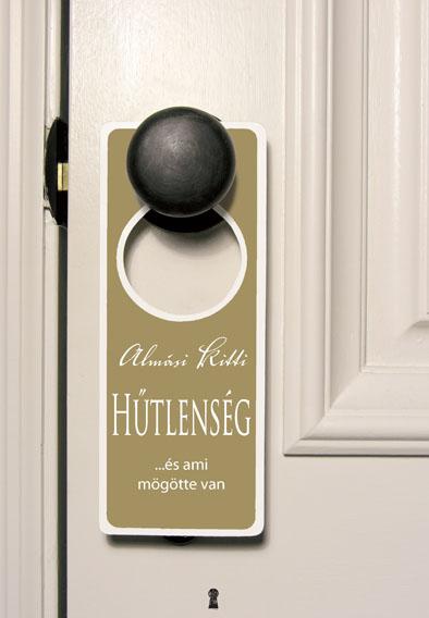 Hűtlenség - ...És Ami Mögötte Van