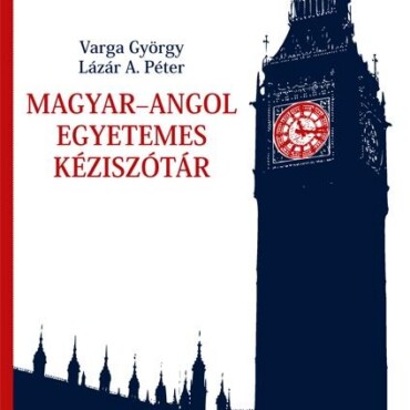 Magyar-Angol Egyetemes Kéziszótár