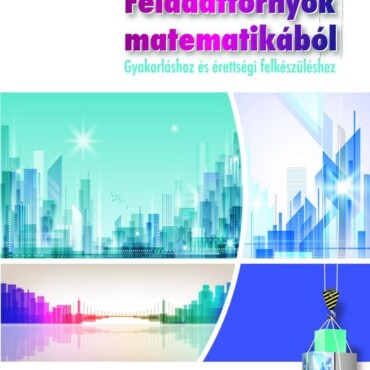 Feladattornyok Matematikából (Cd Melléklettel)