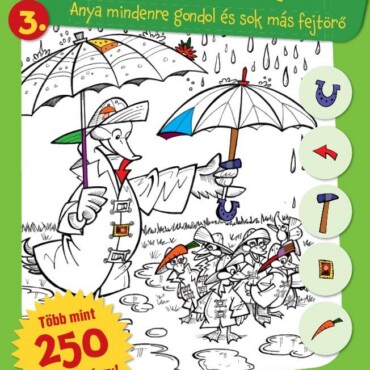 Rejtett Képek 3. - Anya Mindenre Gondol És Sok Más Fejtörő