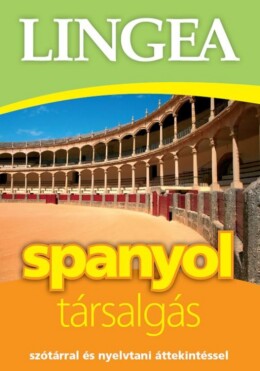 Spanyol Társalgás - Lingea (Harmadik Kiadás)